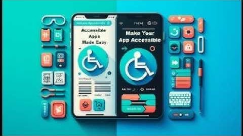 Mastering Accessibility in Mobile Apps: A Complete Guide to Inclusive Design