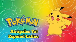Pokemon Atrapalos Ya! (Gotta Catch 'Em All)[Opening 1 TV Size](Cover Español Latino)