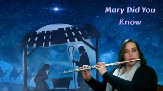 Video thumbnail of "Mary Did You Know"