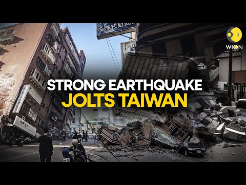 Taiwan earthquake: &quot;Strongest Earthquake In 25 Years&quot; Hits Taiwan, Tsunami Warning Issued |WION LIVE