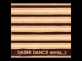 Daishi Dance Remix...2 - Wonderful (WORLD SKETCH feat. Jonthan Mendelsohn)