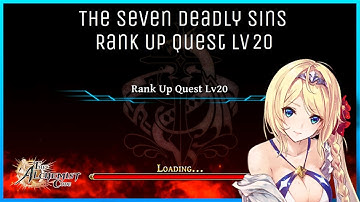 The Seven Deadly Sins: Rank Up Quest Lv20 | The Alchemist Code