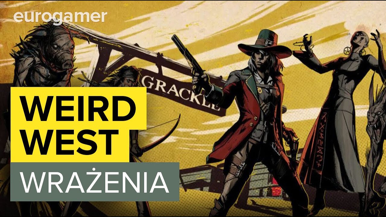 DZIWNY zachód - wrażenia z Weird West