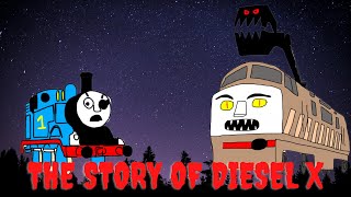 The Story Of Diesel X