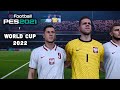 Trying to win World Cup 2022 with Poland - eFootball PES 2021 - Gameplay [4K 60FPS]