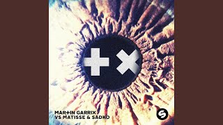 Break Through The Silence (Radio Edit) - Martin Garrix & Matisse & Sadko