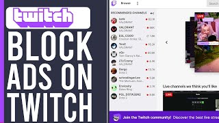 How to Block Ads on Twitch (2025)
