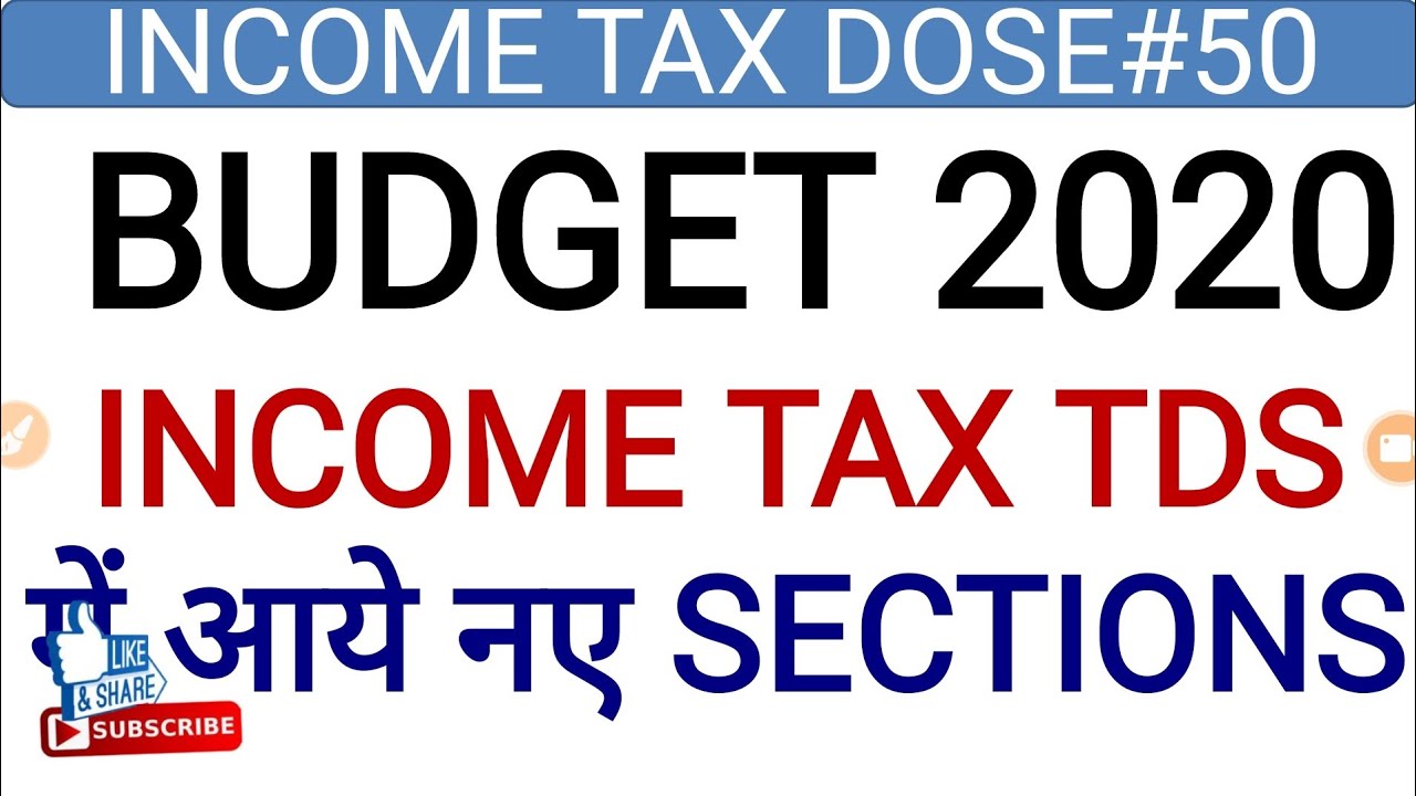 Budget 2020l NEW TDS SECTION 194K 194O OF INCOME TAX TDS ON SALE BY E COMMERCE OPERATOR TDS ON 