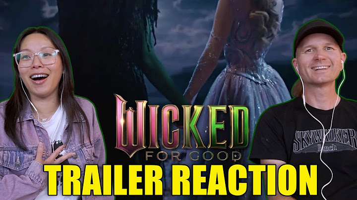 Wicked For Good Official Trailer | Reaction & Review | Cynthia Erivo | Ariana Grande