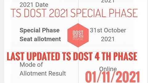 TS DOST 2021 4TH PHASE COUNSELING STARTED//DOAT 2021 SPECIAL PHASE STARTED//TS DOST 2021