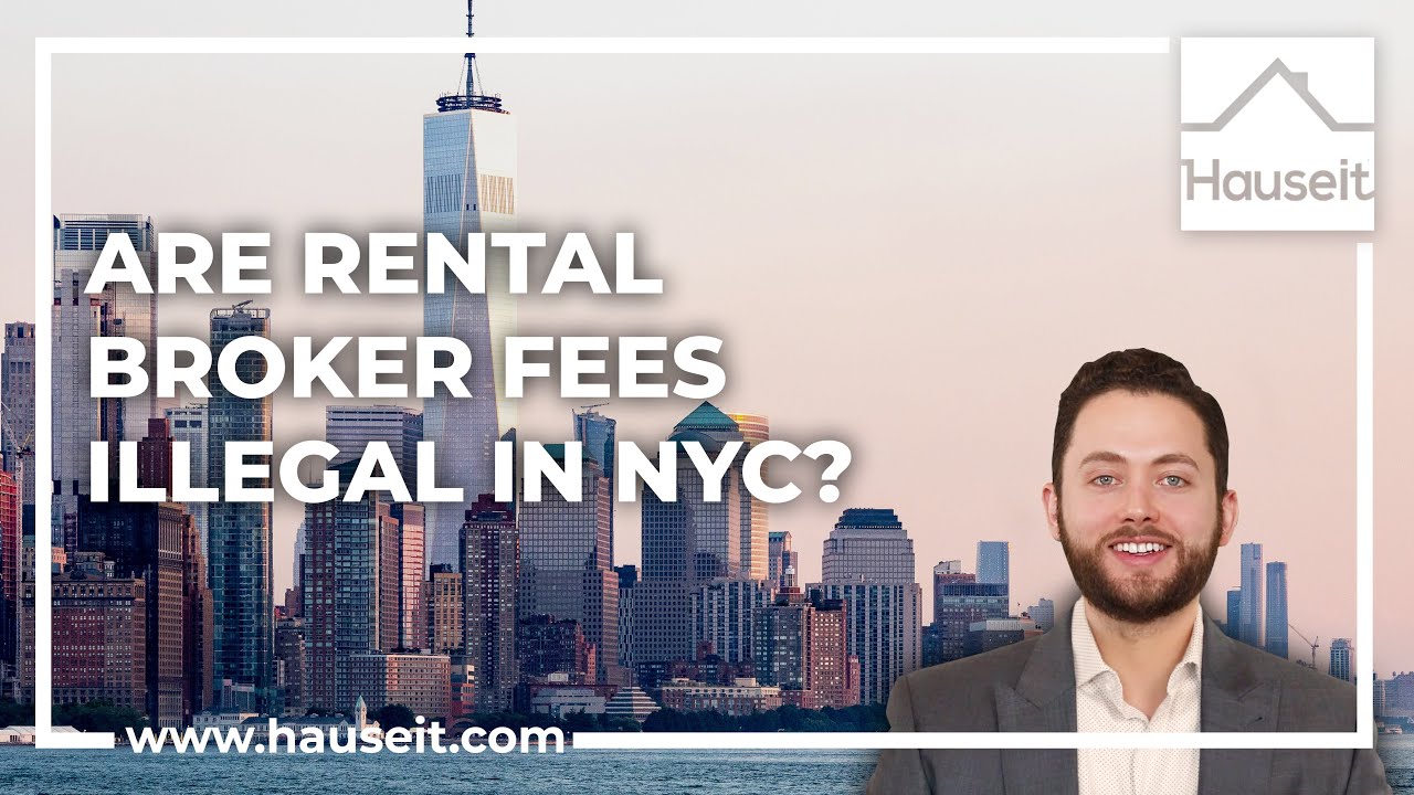 Are Rental Broker Fees Illegal In NYC YouTube Are Rental Broker Fees Illegal In NYC YouTube