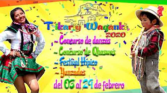 CARNAVAL HAQUIREÑO - TIKARIY WAQANKI 2020