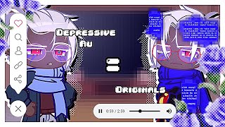 Depressive AU react to Original AUs || Depressive Sans AU || Song: An Unaware Drunk.