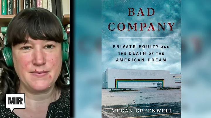 Private Equity Killing The American Dream | Megan Greenwell | TMR