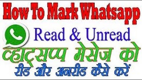 How to Mark WhatsApp Read Chats As Unread and Read Later-Android