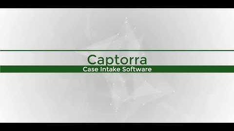 Captorra Intake Demo Video