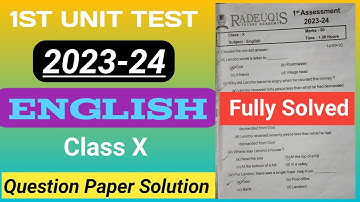 1st unit test 2023 class 10 english | class 10 english 1st unit test question |1st unit test 2023 24