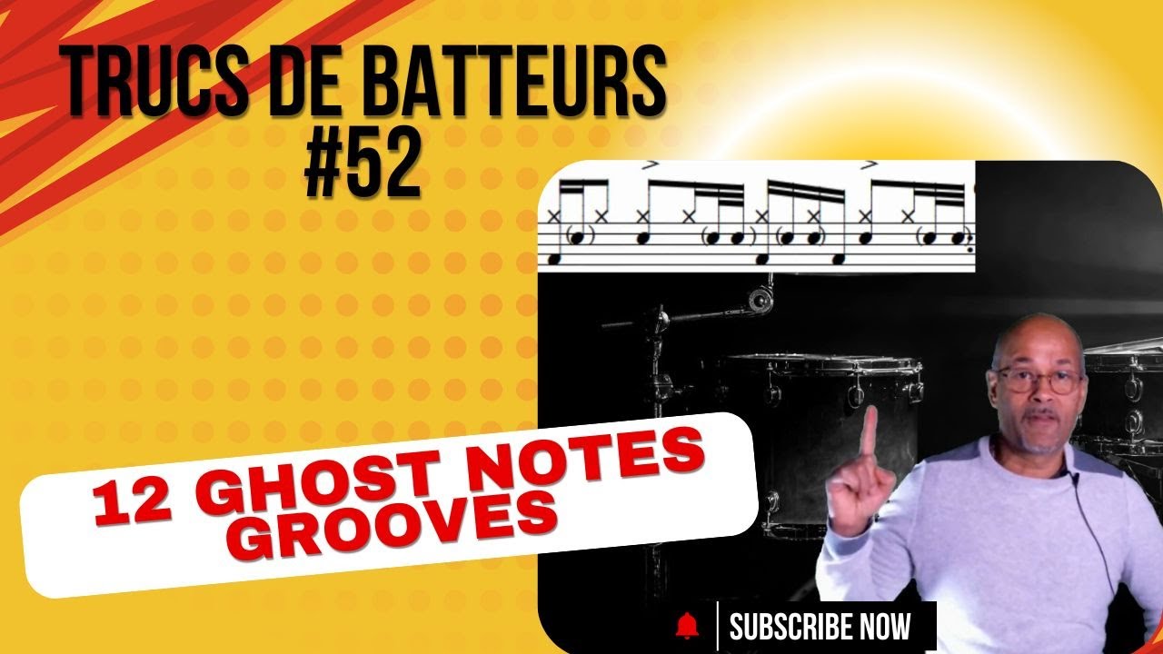 Trucs de batteurs #52: 12 ghost notes grooves