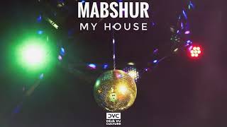 Mabshur - My House [Déjà Vu Culture Release]