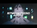 ritmo de treino - youthisending [edit audio]