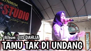 🔴 TAMU TAK DI UNDANG - IIS DAHLIA - COVER : LILI SUGIARTO - MUSIK DAFSTUDIO ARSEMEN