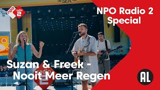 Suzan & Freek - Nooit Meer Regen - Concert at SEA Sessie | NPO Radio 2
