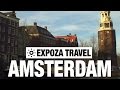 Amsterdam Vacation Travel Video Guide