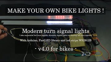 Modern turn signal lights v4.0 for bikes - Arduino, FastLED and WS2812B
