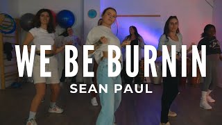 SEAN PAUL - We be burnin I Dance Class