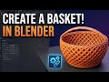 Basket 🧺 in Blender Easily | Full Tutorial