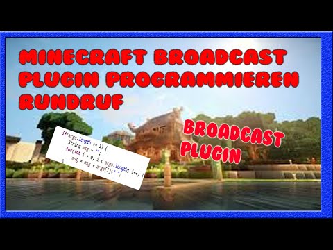 Minecraft Broadcast Plugin Programmieren Rundruf Deutsch 2020
