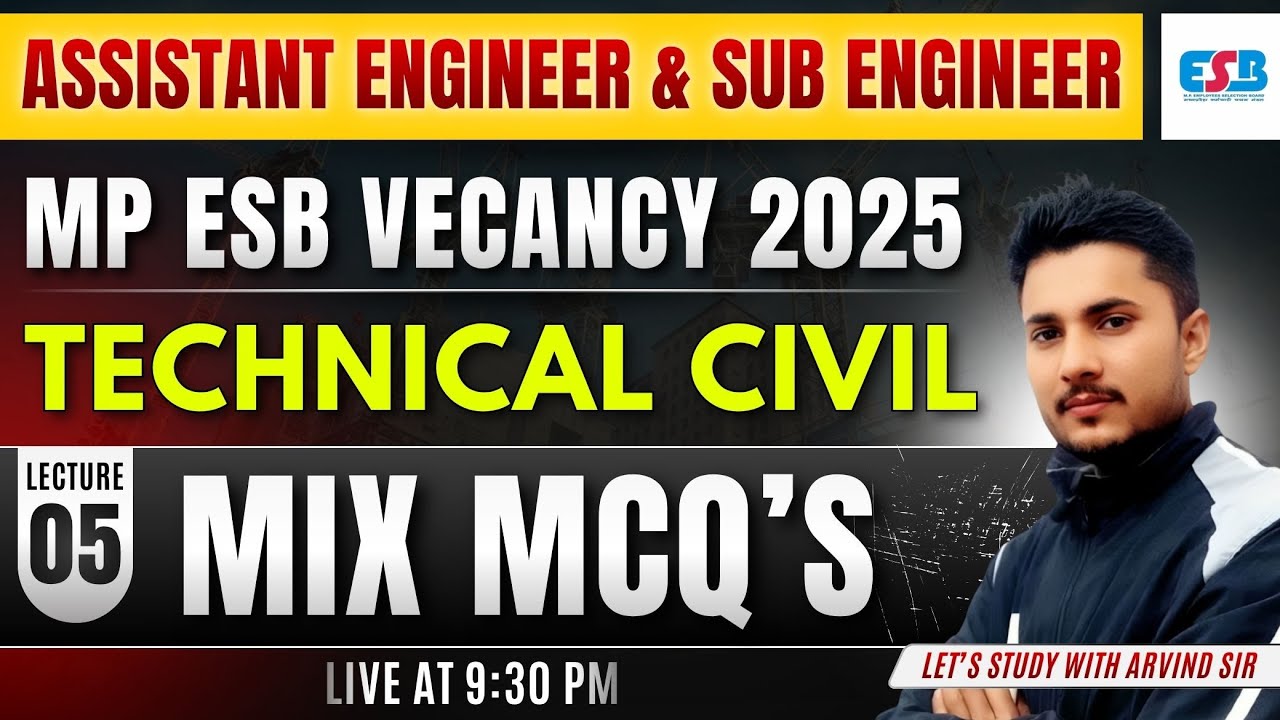 MP Sub Engineer & Assistant Engineer 2025 | Technical Civil Mix Questions |  by Arvind Sir