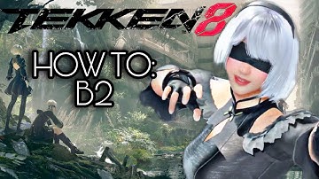 Tekken 8: How to Create 2B (Nier Automata)