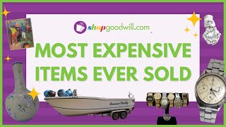 Top 11 Most Expensive Items Ever Sold on shopgoodwill.com