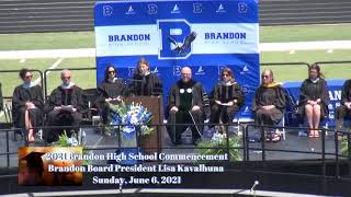 6/6/2021 Brandon High School 2021 Commencement Ceremony