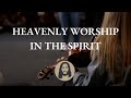1H HEAVENLY WORSHIP IN THE SPIRIT SPONTANEOUS MICHAEL KOULIANOS JESUS IMAGE 