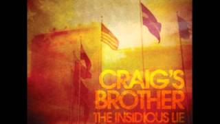 Watch Craigs Brother Freedom video