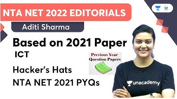 NTA NET 2022 Editorials (Based on 2021 Paper) ICT | Hacker