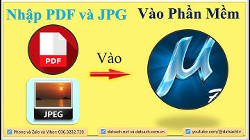 📸 Bài 2_Review Nhập File PDF, PGJ vào Phần Mềm MicroStation V8i