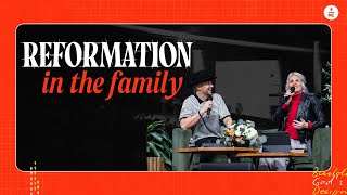 Reformation in the Family | Pastors Landon + Heather Schott | FULL SERMON