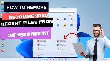 How to Remove Recommended Recent Files from Start Menu in Windows 11