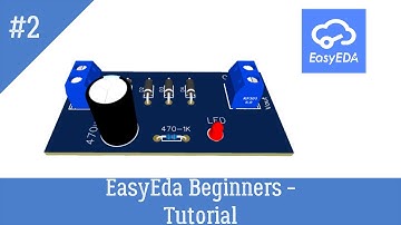 EasyEda Tutorial - Absolute Beginners | Tutorial -2 (Bridge Rectifier)