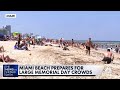 Venues reopen for Memorial Day weekend, beaches prepare for crowds