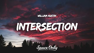William Austin - Intersection (Lyrics)