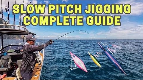 🎯 Master Slow Pitch Jigging 2025 Edition | A Complete Guide and Tutorial for Beginners 🎣