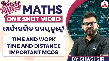 LTR Prelims Preparation | Maths One Shot | Time and Work, Time and Distance | by Shasi Sir