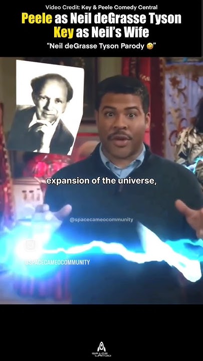 Neil Degrasse Tyson Key And Peele Reaction Key and Peele as Neil deGrasse Tyson & Wife, Astrophysicist Parody #