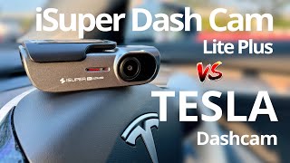 เทียบกล้อง Tesla vs iSuper Dash Cam Lite Plus ทำไมรถไฟฟ้าต้องติดกล้องเพิ่ม