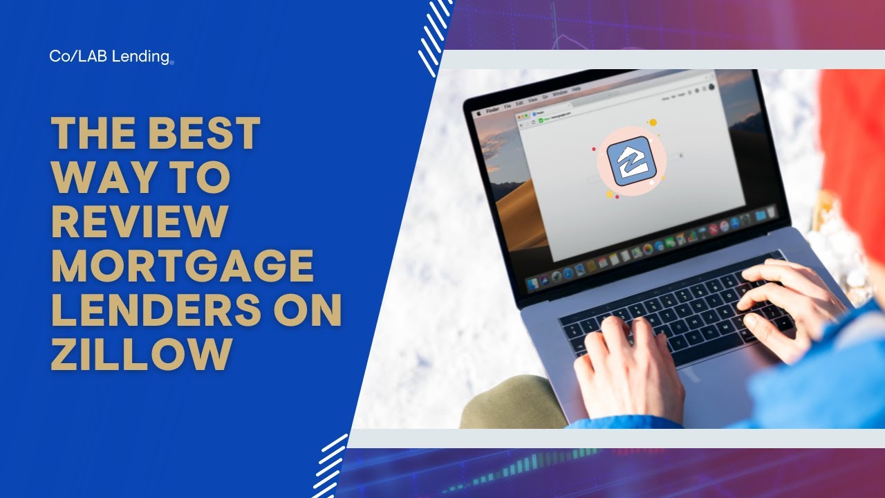 The Best Way to Review Mortgage Lenders on Zillow YouTube