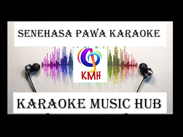 Senehasa Pawa Karaoke - Karaoke Music Hub class=